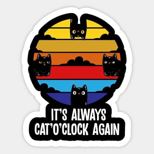 Always Cat O'Clock Retro Sunset Cat Lover Gift Sticker by 2blackcherries